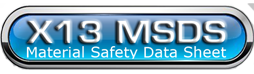 click to view the x13 msds info